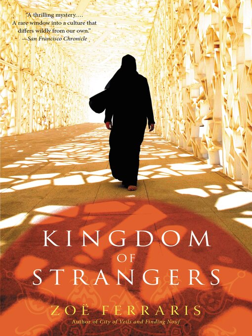 Title details for Kingdom of Strangers by Zoë Ferraris - Available